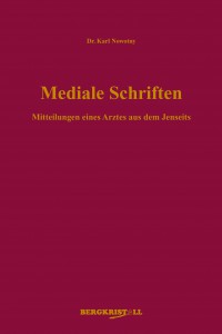 Buchcover Dr. Karl Nowotny - Mediale Schriften - deutsche Ausgabe